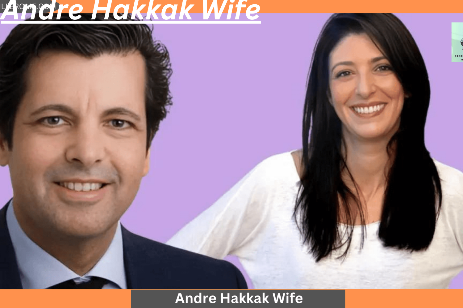 Andre Hakkak Wife